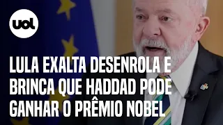 Lula elogia Desenrola e brinca que Haddad pode ganhar o ‘prêmio Nobel da desenrolação’