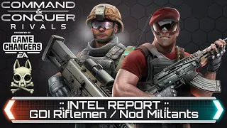 INTEL REPORT - GDI Riflemen & Nod Militants | Command and Conquer Rivals