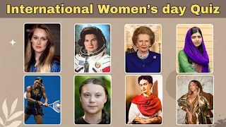 International Women's Day Quiz: Discover Remarkable Women