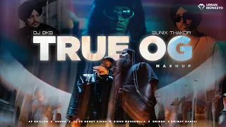 Ap Dhillon - True Stories (OG Mashup) | @DJBKS & Sunix Thakor | Shubh,Sidhu moosewala & More