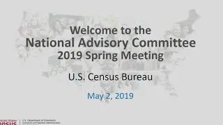 05/02/19 National Advisory Committee (NAC) Spring Meeting (Day 1)
