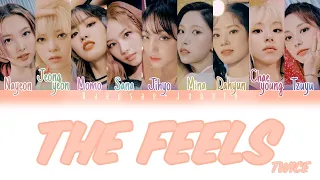 Twice - The Feels (Eng/Rom/Han) Color Coded Lyrics