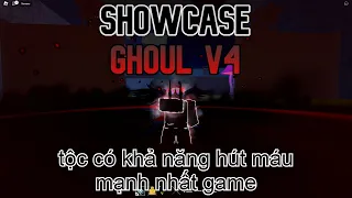 Showcase Ghoul V4 | Race Awakening | Blox Fruits