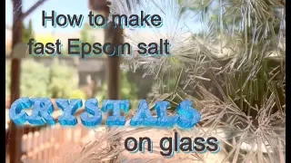 How to make fast Epsom salt crystals on glass Experiment (How to grow crystals /magnesium sulfate )