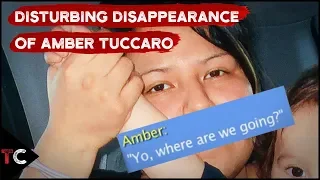 The Disturbing Disappearance of Amber Tuccaro