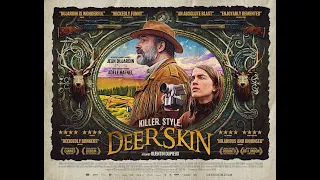 DEERSKIN - Official UK Trailer #2 - On DVD, Blu-ray & Digital now