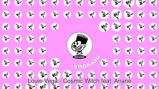 Louie Vega - Cosmic Witch feat. Anané