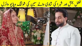 Ishq Murshid Fazal Baksh and Shibra Marriage BTS | Ishq Murshid Episode 26-Ep 27 Promo-Wedding Scene