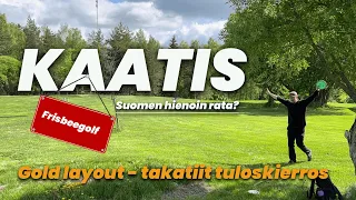 KAATIS FRISBEEGOLF | TAKATIIT GOLD LAYOUT | TULOSKIERROS Frisbeegolfopas.fi