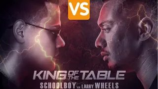 Larry Wheels vs  Schoolboy 2021  Full Match In Dubai | King of The Table