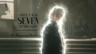 Francis Tribute || Seven Years Old