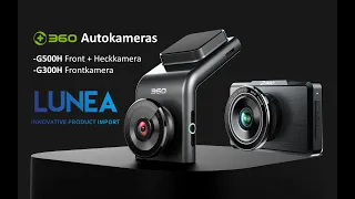 360 G300H & G500H Dashcam Autokamera - Produktvorstellung