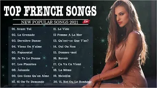 Best French Songs 2021 Playlist || Playlist French Songs 2021 || Best French Music 2021