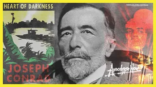 Joseph Conrad's Heart of Darkness & Francis Ford Coppola's Apocalypse Now