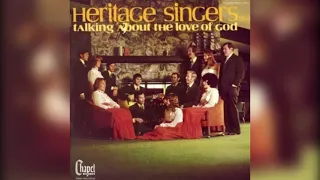 Heritage Singers - Talking About the Love of God (HQ)