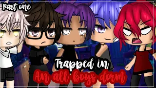 ✨•Trapped in an all boys dorm•✨| Gacha life mini movie | Glmm 🎥 (1/2)