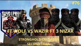 Stronghold Crusader Indonesia Second Trail Trail 76# Snaking Stream Rematch (No Commentary)