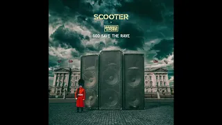Scooter x Harris & Ford - God Save the Rave