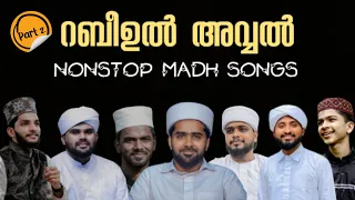 Nabidina songs malayalam 2022Selected madh songs|Madh song mashup|New madh songs|nonstop madh songs