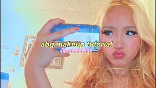 abg makeup tutorial