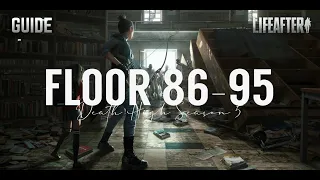 LifeAfter: Season 5 Death High Floor 86 - 95 + tips