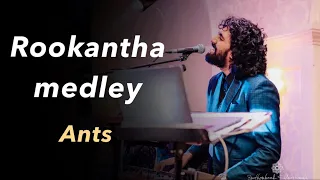 Ants - Rookantha medley at a Wedding