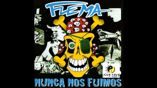 ¨ Mas Feliz que la Mierda  ¨ - Nunca Nos Fuimos - FLEMA 1996