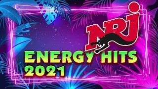 NRJ ENERGY HITS 2021 - THE BEST MUSIC NRJ HIT 2021