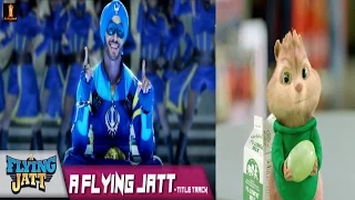 A Flying Jatt - Title Track | Tiger Shroff & Jacqueline Fernandez | Sachin - Jigar♥Chipmunk Version♥