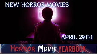 New Horror Movie Releases For The Week Of April 29th