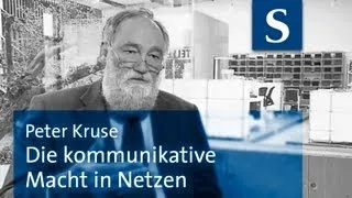 Peter Kruse: Die kommunikative Macht in Netzen