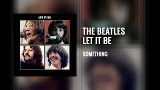 The Beatles - Something (Let It Be Mix) - 1970