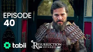 Resurrection: Ertuğrul | Episode 40