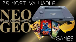 25 Most Valuable SNK Neo Geo AES Games (From 2004 to 2024)