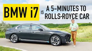 The electric BMW i7 is a 5-minutes to Rolls-Royce car