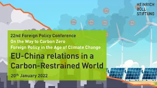 Foreign Policy in the Age of Climate Change - EU-China relations in a Carbon-Restrained World