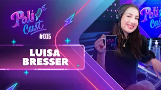 LUISA BRESSER | HELENA - POLICAST #15