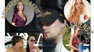 Leonardo DiCaprio's girlfriends, relationships and dating history 2022