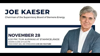 Joe Kaeser - From One to Three: A Transformation Story | TUM Speakers Series