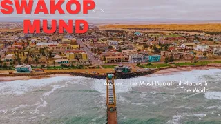 SWAKOPMUND (Africa Little Germany 🇩🇪)