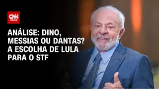 Análise: Dino, Messias ou Dantas? A escolha de Lula para o STF | WW