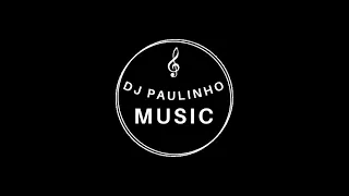 LIVE DJ PAULINHO MUSIC  - 12.SET.23 - 20h