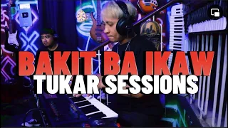 BAKIT BA IKAW | TUKAR SESSIONS | MARKO RUDIO & THE BAND DOGZ | TNT VERSIONS