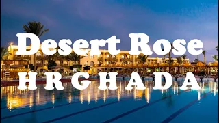 Hotel Desert Rose Resort 5-star #2022 #hotel #beach #hurghada #egypt #7star #4k #desert