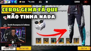 CEROL GEMA FÃ QUE SE EMOCIONA COM ELE! DEU CODIGUIN DA CALÇA ANGELICAL! FREE FIRE