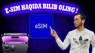 eSIM HAQIDA TO'LIQ MALUMOT eSIM O`ZBEKISTONDA YAXSHI ISHLAYDIMI?