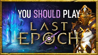 Why you should play Last Epoch. - [Pre-Launch Review]