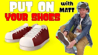 Put On Your Shoes With Matt | Song and Clothing Lesson | Dream English Kids