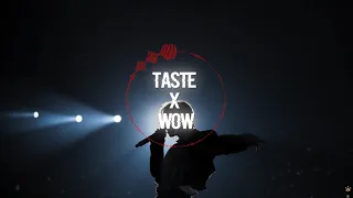 TASTE x Wow (Extended Version) (SKZ) Mashup