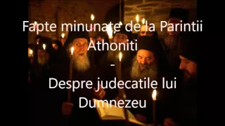 12 Despre judecatile lui Dumnezeu - Fapte minunate de la Parintii Athoniti